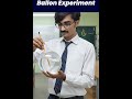 Ballon and Pencil Experiment in lab || htdsshorts