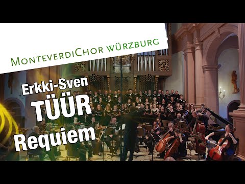 Видео: Tüür | REQUIEM | MonteverdiChor Würzburg