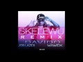 Skelewu - Major lazer & Wiwek Remix