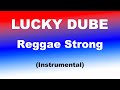 Lucky Dube _ Reggae Strong (Instrumental)