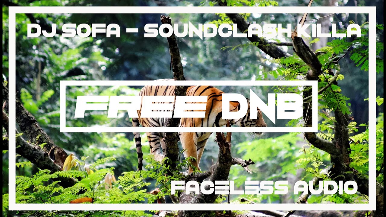 free dnb loops Dj Sofa - Soundclash Killa - Faceless Audio {Free Download}