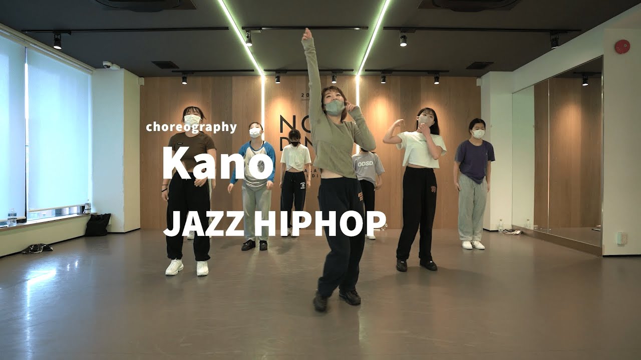 kano - JAZZ HIPHOP Dance class/ NOA DANCE ACADEMY - YouTube