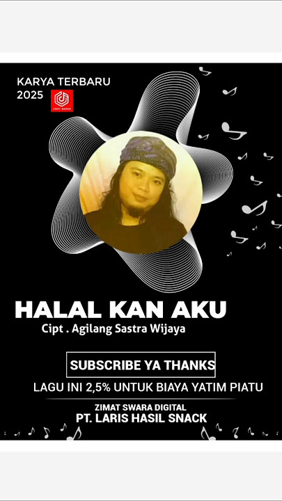 LAGU VIRAL 'HALAL KAN AKU' CIPT. Agilang Sastra Wijaya - Viral Musik Terbaru 2025