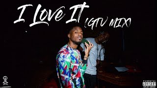 I Love It (GVTmix)