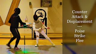 Counter Attack & Displacement: a dead fencer's gamble