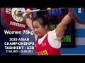 Women 76 kg A 2020 ASIAN CHAMPIONSHIPS TASHKENT - UZB