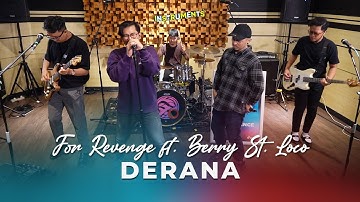 [INstruments] FOR REVENGE ft. Berry St. Loco - DERANA