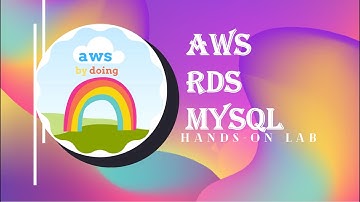 AWS RDS MySQL | AWS Lab | AWS Hands On | AWS By Doing