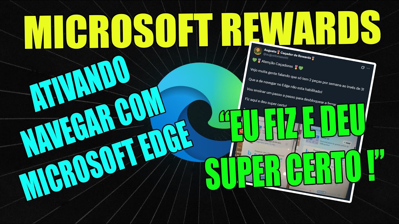 COMO ATIVAR O NAVEGAR COM O EDGE NO MICROSOFT REWARDS, UM PASSO A PASSO ...