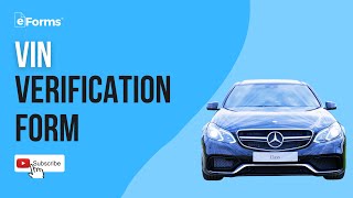 VIN Verification Form - EXPLAINED