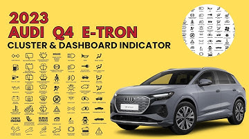 Audi Q4 e-tron 2023 Cluster & Dashboard Warning Lights Guide