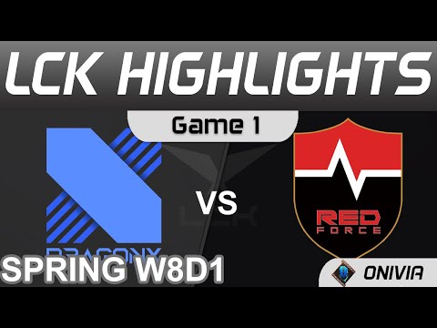 DRX vs NS Highlights Game 1 LCK Spring Season 2022 W8D1 DragonX vs Nongshim RedForce Onivia