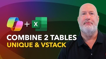 Combining Tables with Copilot in Excel (only UNIQUE values)