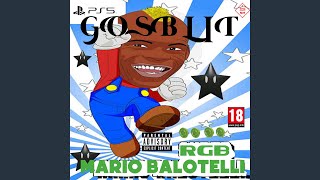 Mario Balotelli - Gosblit