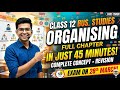 Organising 🤔 Class 12th Business Studies | One Shot Full Chapter | CBSE 2026 + CUET