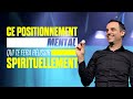 Ce positionnement mental qui te fera réussir spirituellement - Ivan Carluer