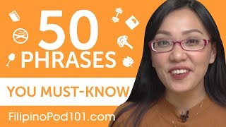 50 Phrases Every Filipino Beginner MustKnow