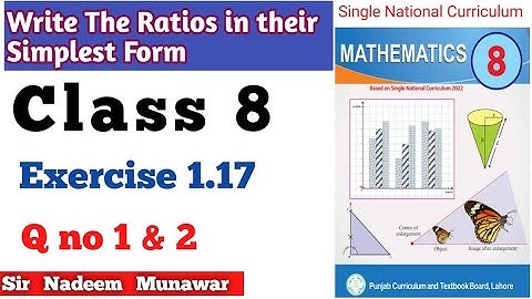 Class 8 Exercise 1.17 Q no 1,2 Single National Curriculum Ex 1.17 8th  SNC PCTB Maths  Ratio. نسبت