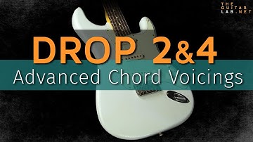 DROP 2&4 Chords : Advanced Chord Voicings - Theguitarlab.net