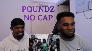 POUNDZ - NO CAP (Official Music Video) Reaction