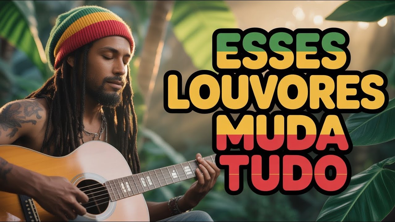 Reggae Gospel Para Acalmar a Mente e Fortalecer a Fé em Deus