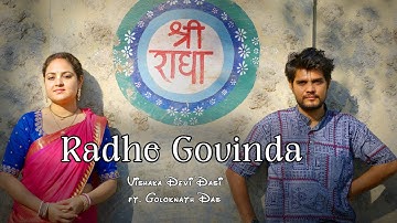Thumbnail of Radhe Govinda | Vishaka Devi Dasi Ft. Goloknath Das | Radhasthami special |