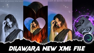 DILAWARA HARD XML || NEW TRENDING XML FILE || BY AMIT CREATION 💝
