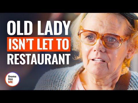 OLD LADY ISN’T LET TO RESTAURANT | @DramatizeMe