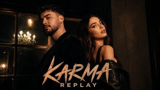 Karma replay by DJ Elynzoo | Feel the vibe 