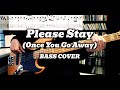 Marvin Gaye - Please Stay (Once You Go Away) (Bass Cover) TABS in Video
