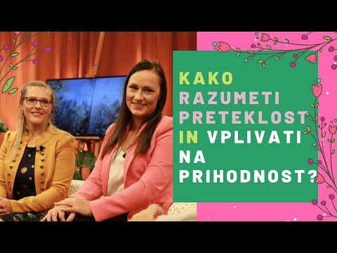 Video: Kako Razumeti Preteklost