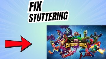 How to Fix Marvel Contest of Champions Stuttering, Freezing or lagging on PC