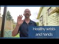 Wrist and hand exercises and qigong