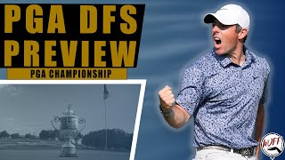 2024 PGA Championship Preview | Golf DFS