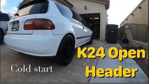 K24 eg civic open header sound test