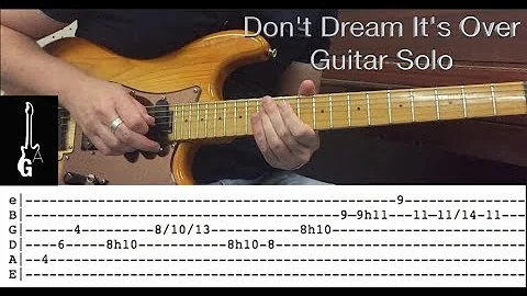 Don't Dream It's Over guitar solo.