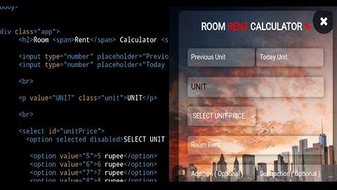 Room Rent , Electricity Bill, Unit Checker Calculator Using Javascript ( UI Design By Css , Html )