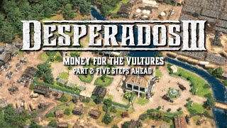 Desperados III - Money for the Vultures Part 2 Trailer