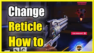 How to Change the RETICLE \& Crosshairs in OVERWATCH 2 (Fast Tutorial)