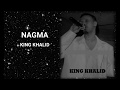 King khalid  nagma lyrics somalienglish