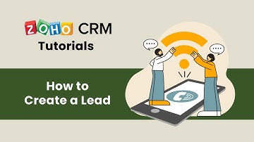 [HD] Zoho CRM Tutorials: How to Create a Lead (B2B and B2C)