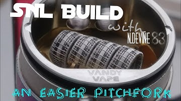 #ND83  EP 038 SNL Build -an  Easier Pitch Fork  -  Update