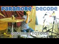 Paramore - Decode / Drum Covered by Yoyoka