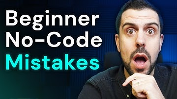 4 No-Code Mistakes Beginners Make (and How to Avoid Them)