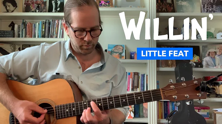 Aprenda a tocar Willin' com aula de guitarra do Little Feat