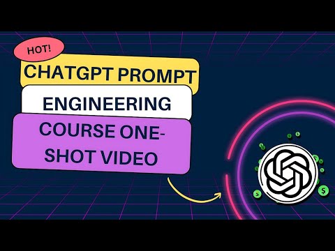 ChatGPT Prompt Engineering full course one-shot video | Prompt ...