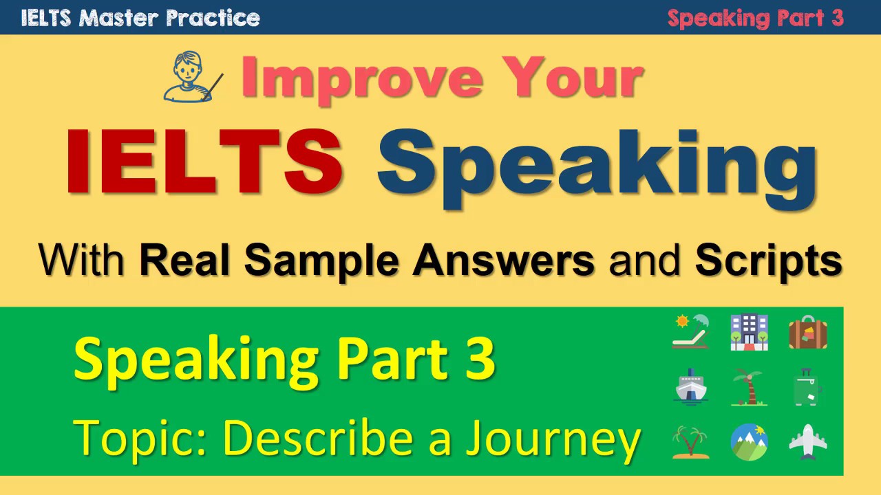 journey topic for ielts speaking