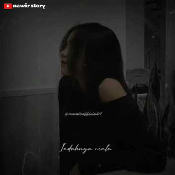 STORY WA LAGU SEDIH GALAU BIKIN BAPER | STATUS WA KEREN TERBARU 2020 30 DETIK