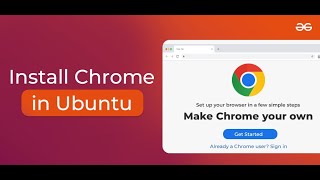 How to Install Google Chrome in Ubuntu (Linux)