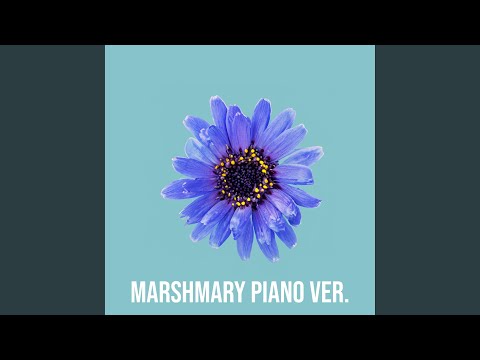 Marshmary Piano Version